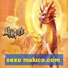 sexo maluco.com